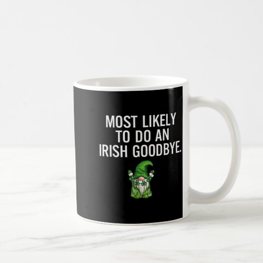 Mug Conception d'adieu irlandais le plus probable (Droite)