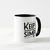Mug Conception de citation minimale Gardez les choses (Devant droit)