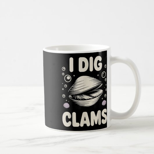 Mug Conception de creusage de palourdes drôle pour hom (Droite)