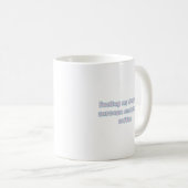Mug Conception de journée carburant au sarcasme et au  (Devant droit)