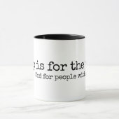 Mug Conception de lettrage Le sommeil est pour les fai (Centre)