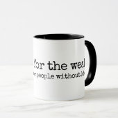 Mug Conception de lettrage Le sommeil est pour les fai (Devant droit)