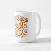 Mug Conception de maman Corgi mignonne Sploot (Devant droit)