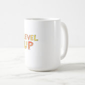 Mug Conception de motivation pour passer au niveau sup (Devant droit)