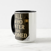 Mug Conception de panneau gothique effrayant Tous ceux (Devant gauche)