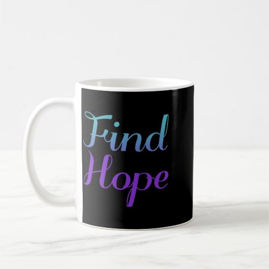 Mug Conception de prévention Trouver l'espoir (Gauche)