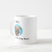 Mug Conception de Pug pour la Maman de Chien POV (Devant gauche)