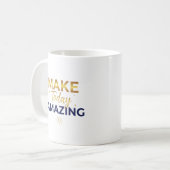 Mug Conception de soleil marine or Make Today Amazing (Devant gauche)