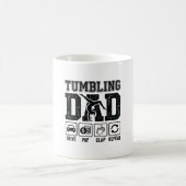 Mug Conception de T-shirt Tumbling Dad Drive Pay Clap  (Centre)