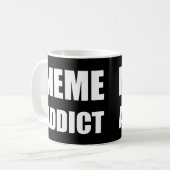 Mug Conception de texte blanc "Meme Addict" (Devant gauche)