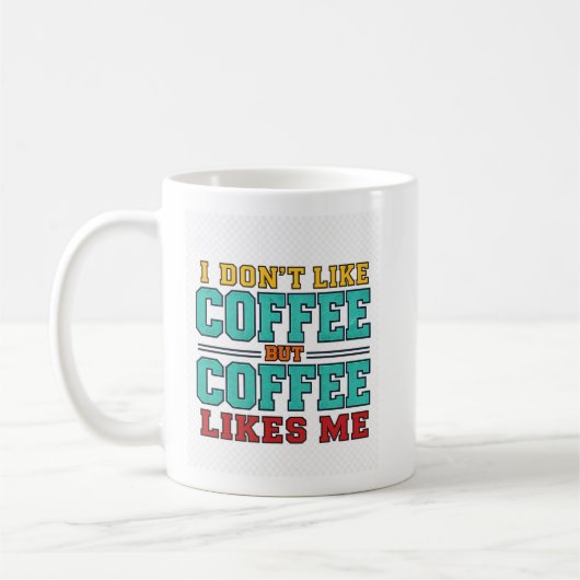 Mug Conception de typographie de café drôle (Gauche)