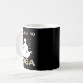 Mug Conception de yoga drôle pour la pose de yoga pour (Devant gauche)