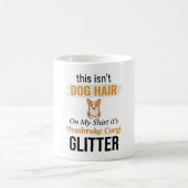Mug Conception drôle de Pembroke Corgi à paillettes po (Centre)