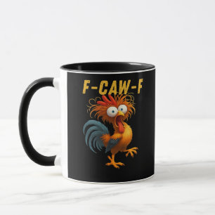 Mug Conception drôle essentielle de poulet F-Caw-F