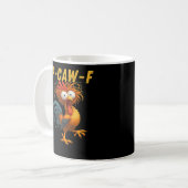 Mug Conception drôle essentielle de poulet F-Caw-F (Devant gauche)