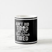 Mug Conception Épuisé Mais Heureux (Centre)