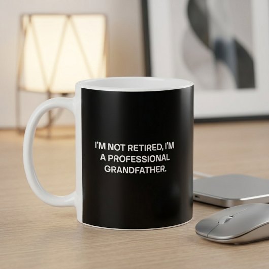 Mug Conception Grand-Père Professionnel Non Retraité
