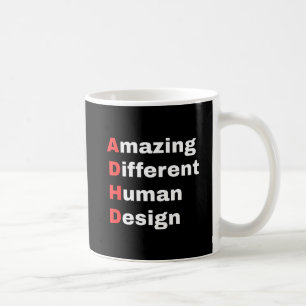 Mug Conception Humaine Différente Étonnante - Fierté T