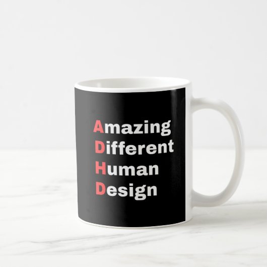 Mug Conception Humaine Différente Étonnante - Fierté T (Droite)