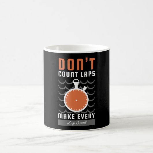 Mug Conception nageuse - Ne comptez pas les tours fair (Centre)