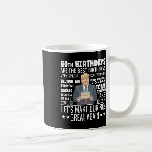 Mug Conception pour 80e anniversaire - Citation drôle (Droite)