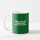 Mug Conception quotidienne d'amour inconditionnel pour (Gauche)