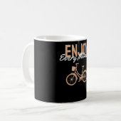 Mug Conception Vélo - Profitez De Chaque Moment (Devant gauche)