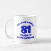 Mug conceptions d'anniversaire de 81 années (Gauche)