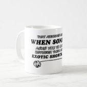 Mug Conceptions exotiques maladroites de shorthair (Devant gauche)