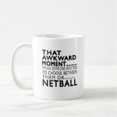 Mug Conceptions maladroites de ce net-ball de moment (Gauche)