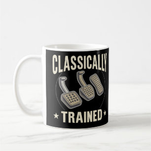 Mug Conducteur de Funny Car Classiquement Formé Humour