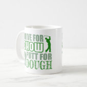 Mug Conduisez en démonstration le putt pour la pâte (Devant gauche)
