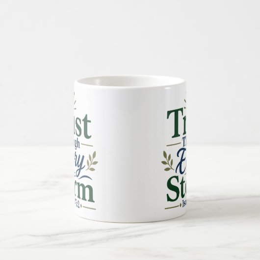 Mug Confiance à travers chaque tempête dévotion quotid (Centre)