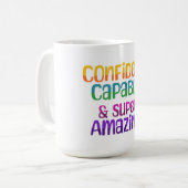 Mug Confiance Capable Et Super Extraordinaire (Devant gauche)