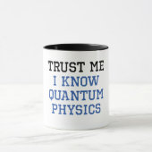 Mug Confiance de physique de Quantum (Centre)