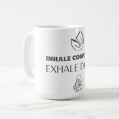 MUG CONFIANCE INHALE DOTE EXHALE (Devant gauche)