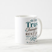 Mug Confiance Transforme Les Agités En Repos Écriture (Devant droit)