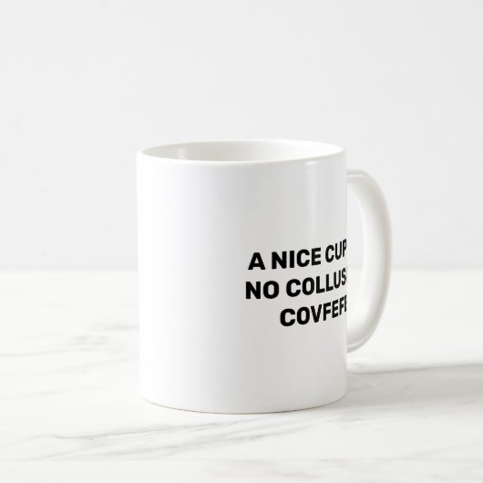 Mug Connivence Covfefe de la Russie d'atout (Devant droit)