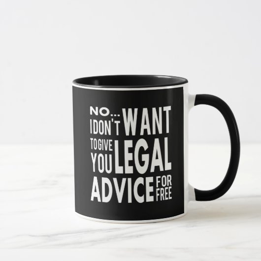 Mug Conseil juridique gratuit - Citation d'avocat amus (Droite)