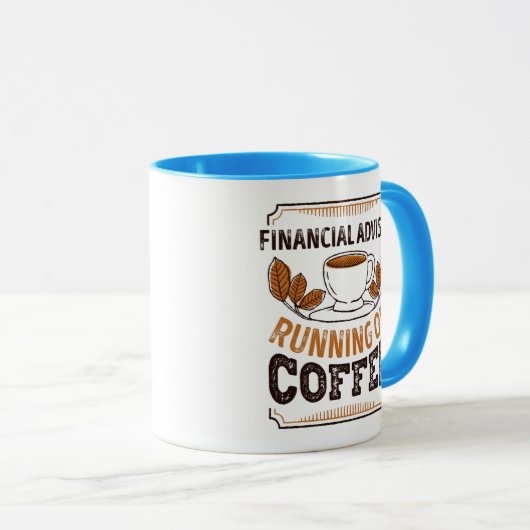 Mug Conseiller financier en cours d'exécution sur Coff (Devant droit)