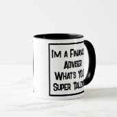 Mug Conseiller financier Super Talent. Deux tons (Devant droit)