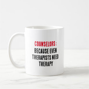 Mug Conseillers Parce que même les thérapeutes ont bes