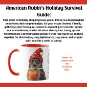 Mug Conseils De Vacances Drôle D'Un Robin Américain
