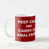 Mug Conserver le calme Analyser Funny Analyst Bureau d (Gauche)