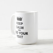 Mug Conserver le calme et ajouter votre texte (Devant gauche)