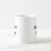 Mug Conserver le calme et créer votre propre faire ajo (Centre)
