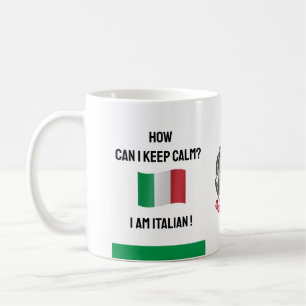 Mug Conserver le calme Italie & Drôle Texte, Drapeau i