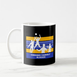 Mug Considérez-Vous Bloqué Funny Volleyball