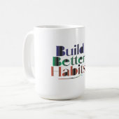 Mug Construire de meilleures habitudes (Devant gauche)