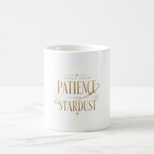 Mug Construit à partir de la patience et de la poussiè